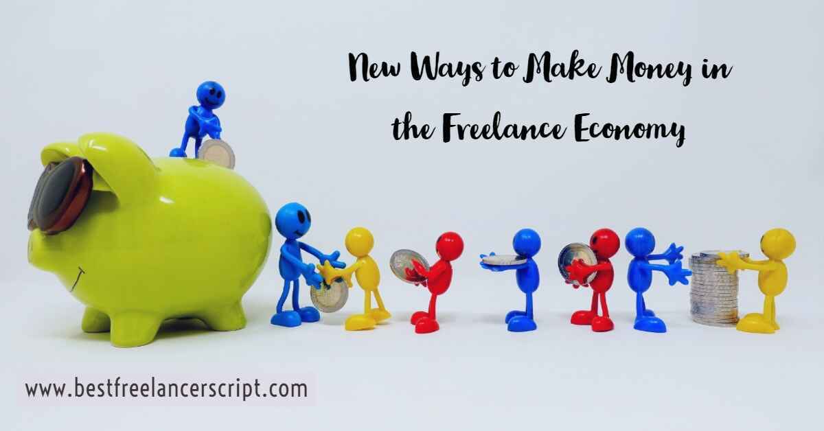 Know How to Make Money Online in the Freelance Economy