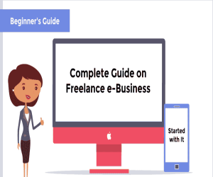 A Beginner's Guide on Freelance e-Business