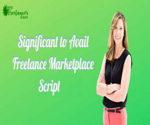 Why is it Significant to Avail Freelance Marketplace PHP Script?