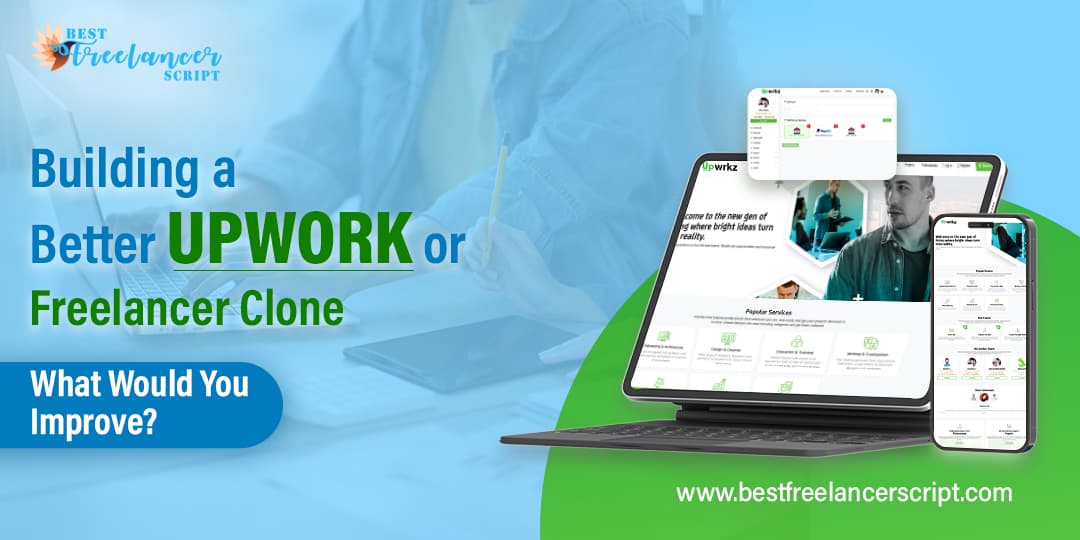 Better Upwork or Freelancer Clone